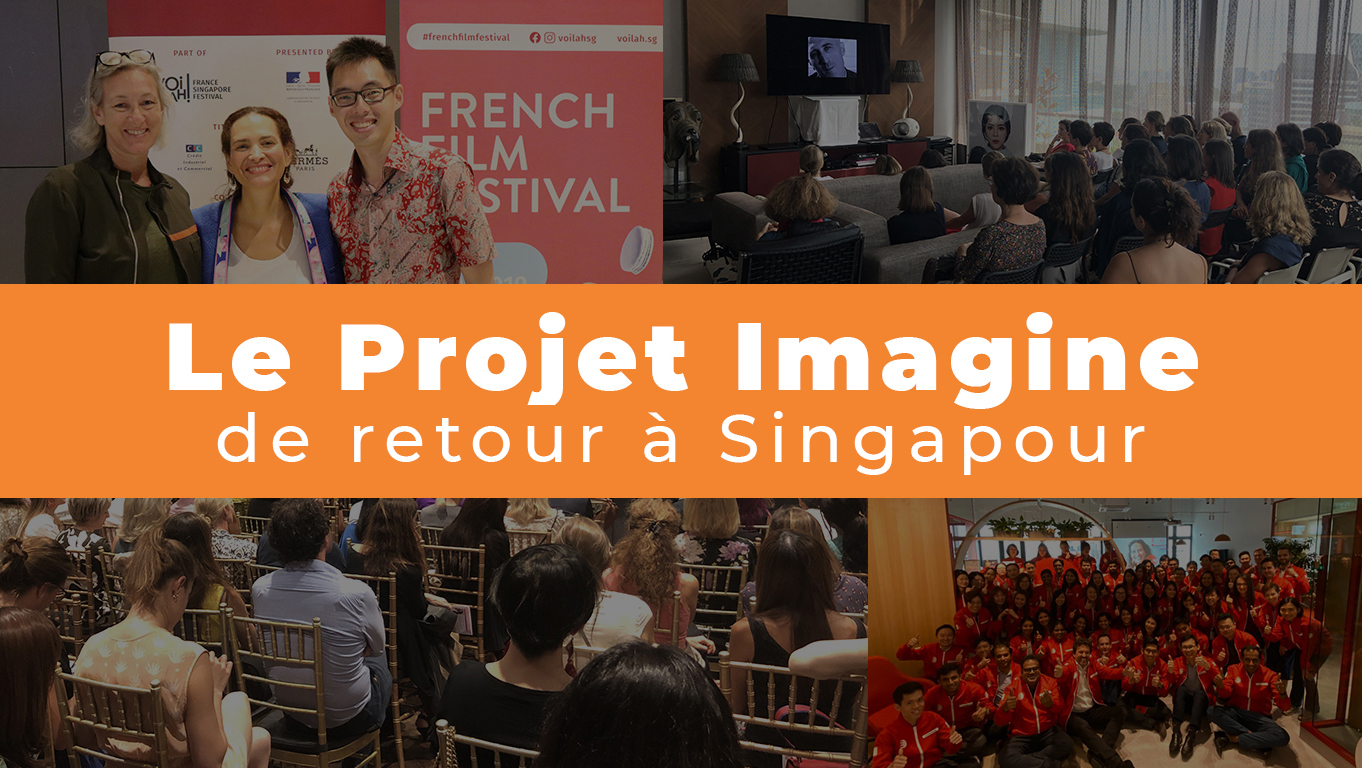 You are currently viewing Le Projet Imagine de retour à Singapour !