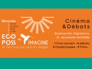 Lire la suite à propos de l’article Le Festival ECOPOSS by IMAGINE éclaire le public sur les enjeux du futur