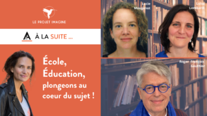 Lire la suite à propos de l’article École, Éducation, plongeons au cœur du sujet !