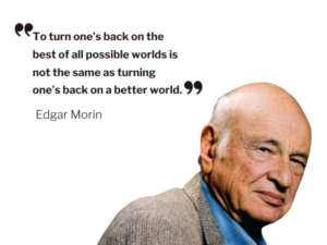 Read more about the article FAREWELL, EDGAR MORIN…